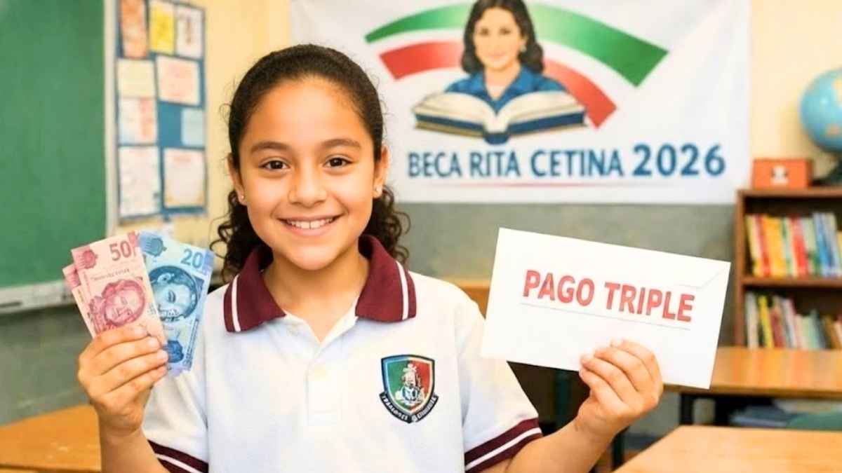 Beca Rita Cetina 2026 beneficiarios del pago triple y calendario de cobro